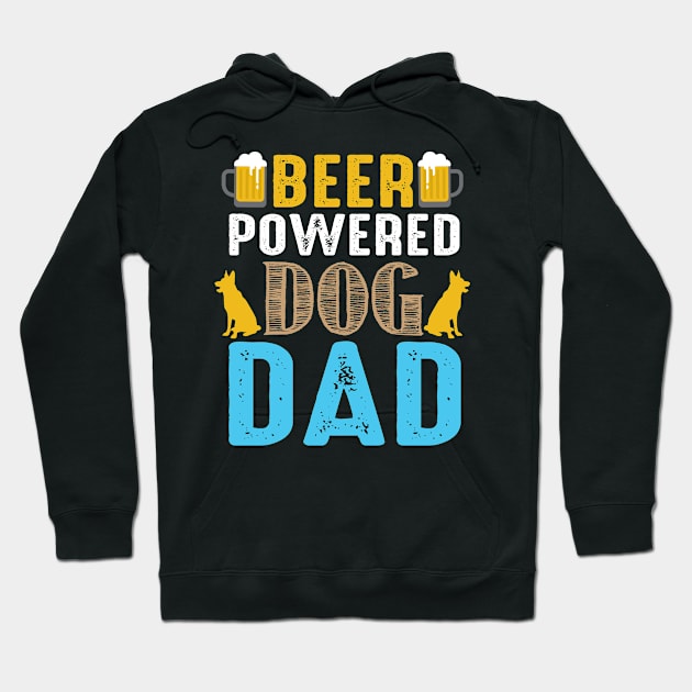 BEER Powered Dog DAD Hoodie by luxembourgertreatable